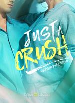 Just a crush