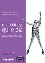 Mindfulness Qui e Ora