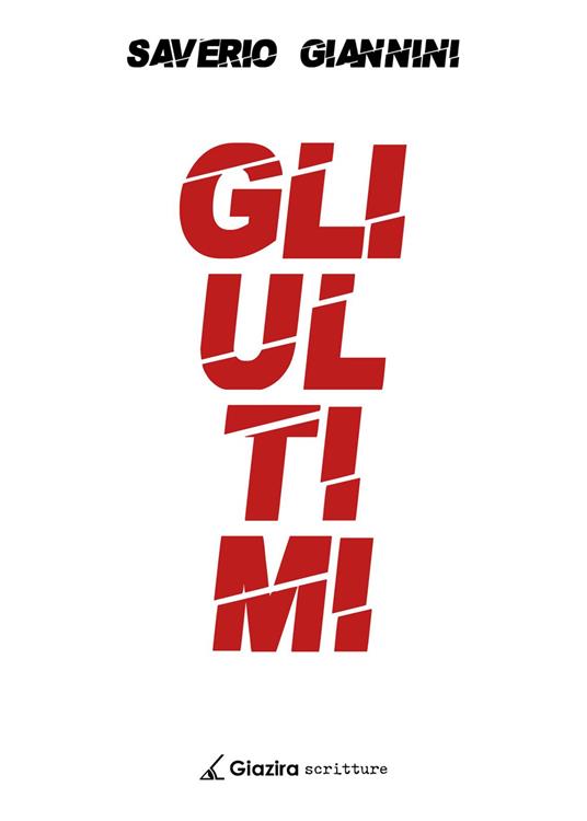 Gli ultimi - Saverio Giannini - copertina
