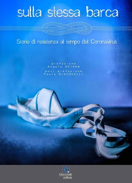 Sulla stessa barca. Storie di resistenza al tempo del Coronavirus - copertina