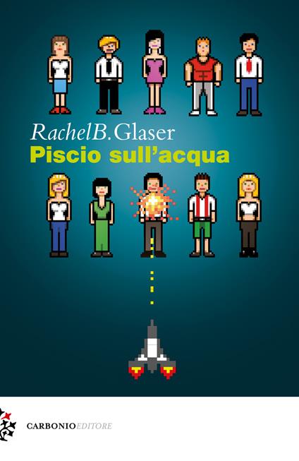 Piscio sull'acqua - Rachel B. Glaser - copertina