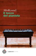 Il tocco del pianista