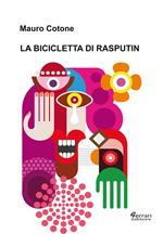 La bicicletta di Rasputin