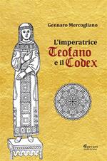 L' imperatrice Teofano e il codex
