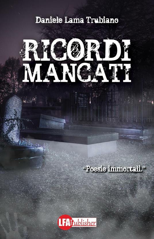 Ricordi mancati - Daniele Lama Trubiano - copertina