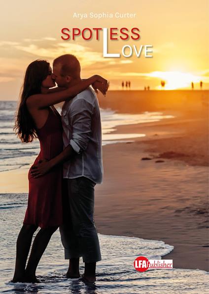 Spotless love - Arya Sophia Curter - copertina