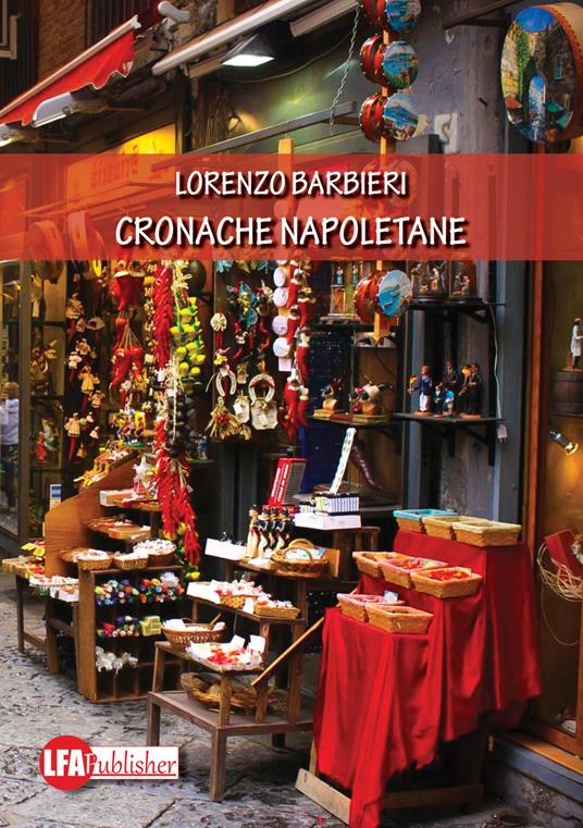 Cronache napoletane - Lorenzo Barbieri - copertina