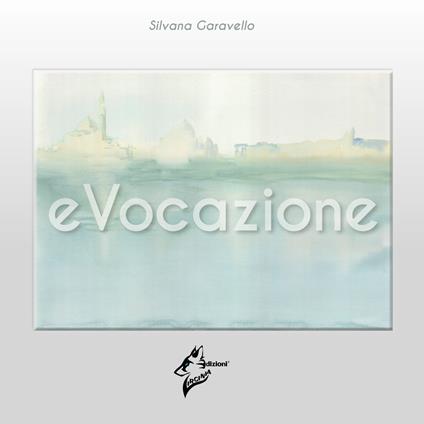 Evocazione - Silvana Garavello - copertina