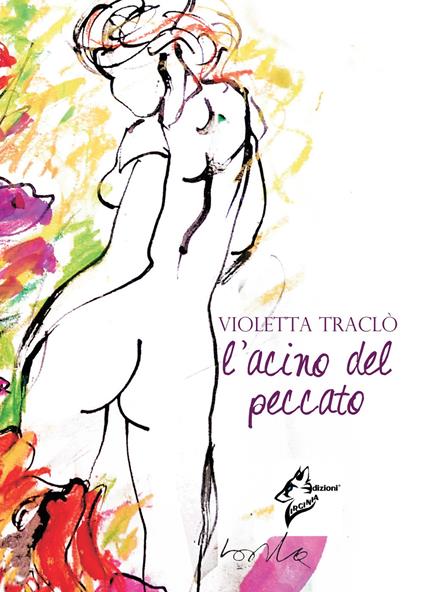 L' acino del peccato - Violetta Traclò - copertina