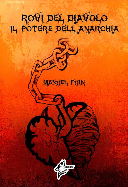 Rovi del diavolo. Il potere dell'anarchia. Vol. 2 - Manuel Fuin - copertina