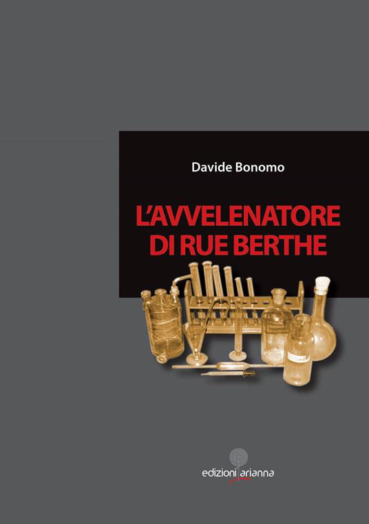 L' avvelenatore di Rue Berthe - Davide Bonomo - copertina