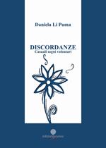 Discordanze. Casuali sogni volontari