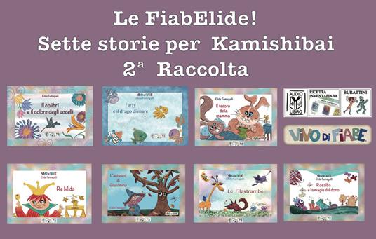 Le FiabElide. Sette storie per Kamishibai. Con audiolibro. Vol. 2 - Elide Fumagalli - copertina