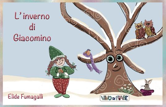 L'inverno di Giacomino. Schede per Kamishibai. Ediz. a colori. Con audiolibro - Elide Fumagalli - copertina