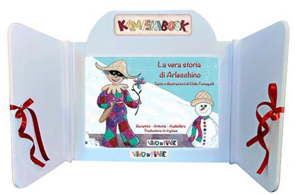 La vera storia di Arlecchino. Schede per Kamishibai. Ediz. italiana e inglese. Con File audio per il download. Con Prodotti vari - Elide Fumagalli - copertina