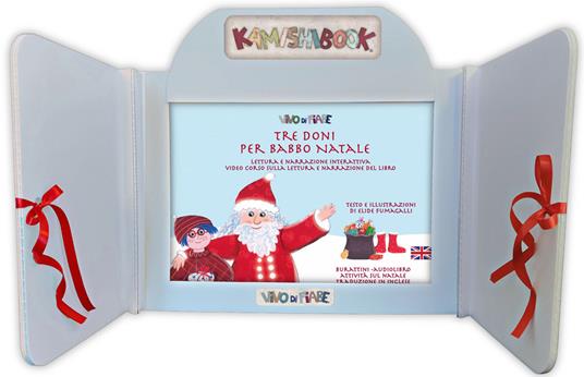 Tre doni per Babbo Natale. Con Kamishibai. Ediz. italiana e inglese. Con audiolibro - Elide Fumagalli - copertina