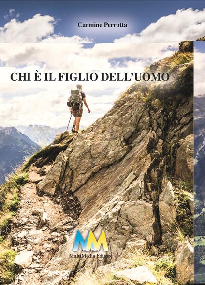 Chi è il figlio dell'uomo - Carmine Perrotta - copertina
