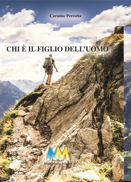 Chi è il figlio dell'uomo - Carmine Perrotta - copertina
