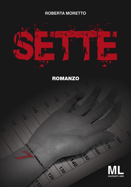Sette - Roberta Moretto - ebook