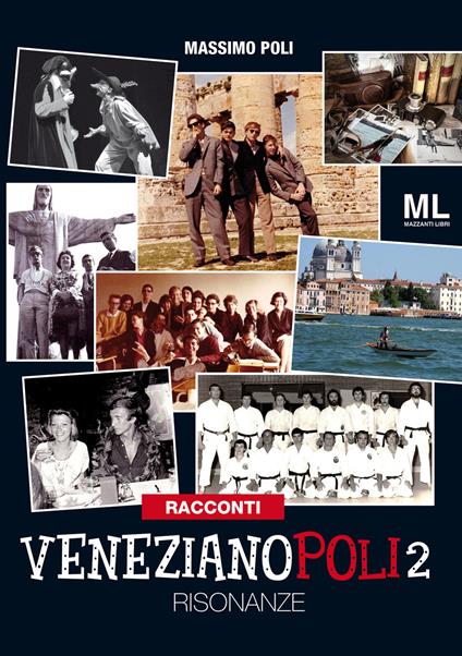Venezianopoli. Risonanze. Vol. 2 - Massimo Poli - copertina