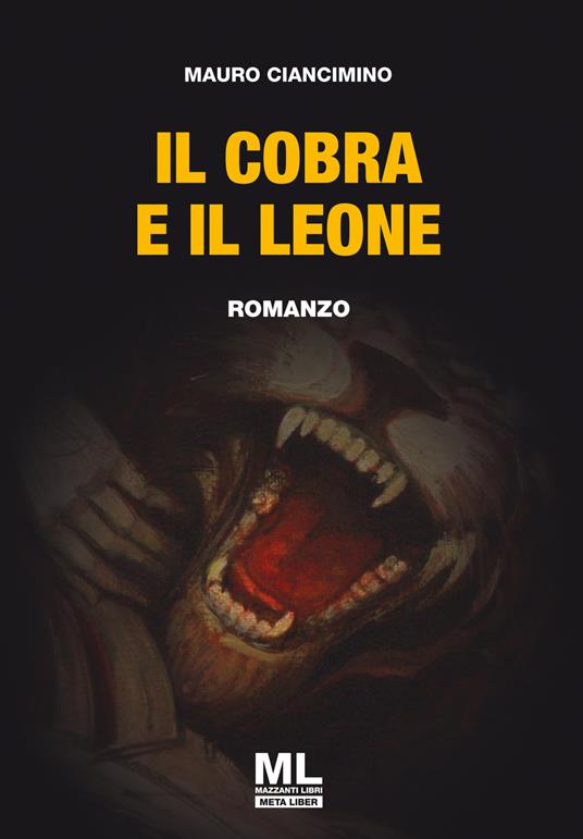 Il cobra e il leone - Mauro Ciancimino - copertina