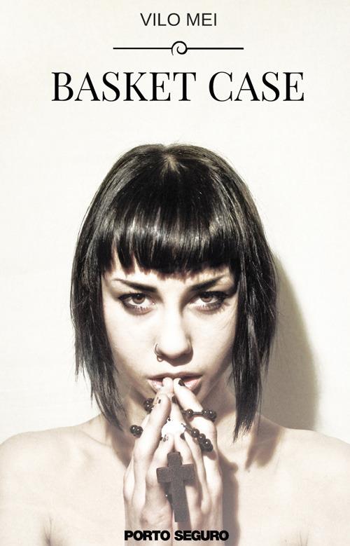 Basket case - Vilo Mei - copertina