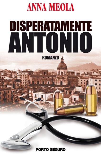 Disperatamente Antonio - Anna Meola - copertina