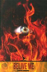 Inferno or smoking mirrors
