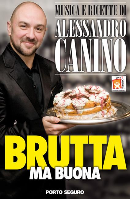 Brutta ma buona. Musica e ricette - Alessandro Canino - copertina