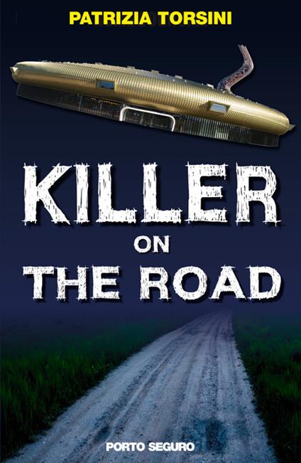 Killer on the road - Patrizia Torsini - copertina