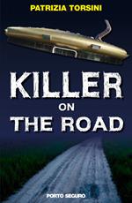 Killer on the road