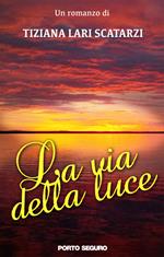 La via della luce