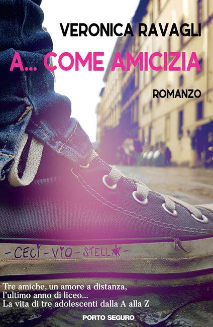 A... come amicizia - Veronica Ravagli - copertina