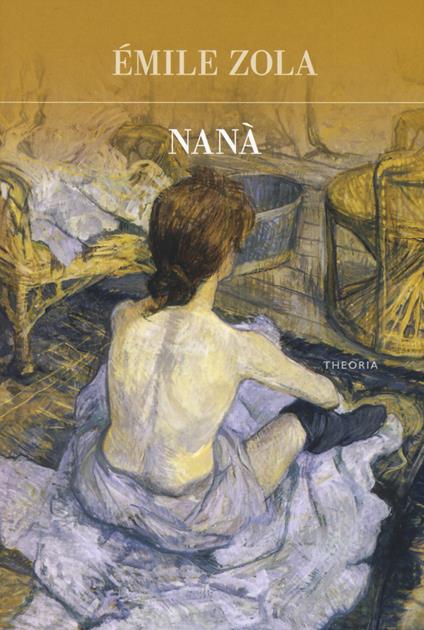 Nanà - Émile Zola - copertina