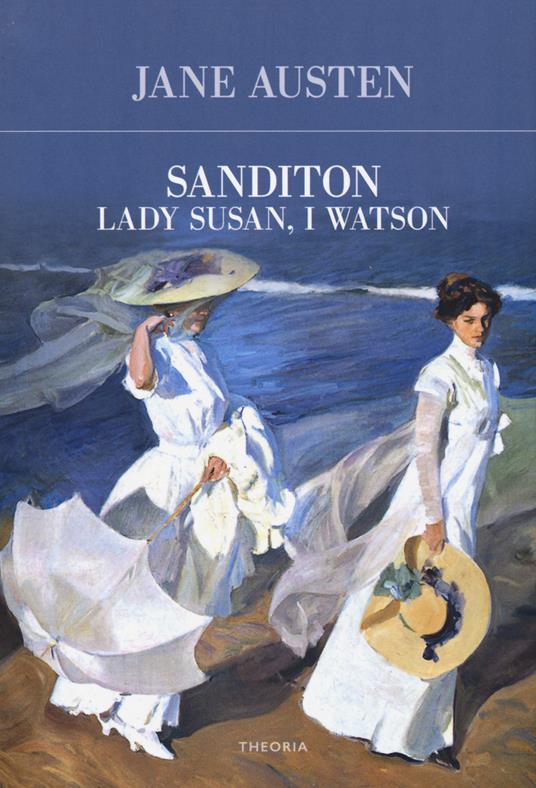 Sanditon-Lady Susan-I Watson - Jane Austen - copertina