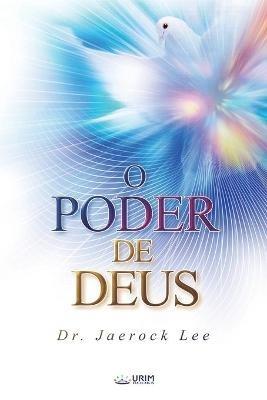 O Poder de Deus (The Power of God) - Lee Jaerock - cover