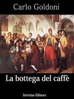 La bottega del caffè