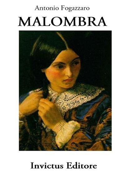 Malombra - Antonio Fogazzaro - ebook