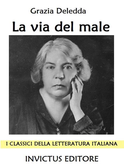 La via del male - Grazia Deledda - ebook