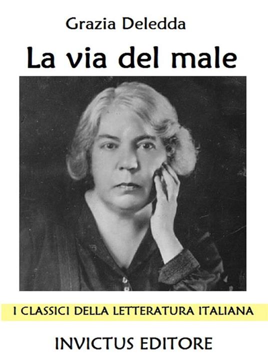 La via del male - Grazia Deledda - ebook