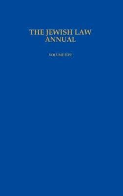 The Jewish Law Annual Volume 5 - cover