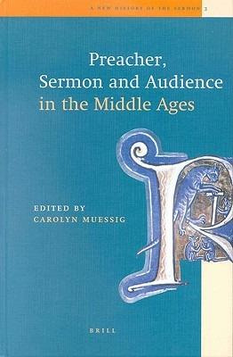 Preacher, Sermon and Audience in the Middle Ages - cover