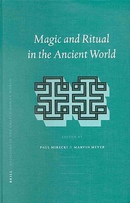 Magic and Ritual in the Ancient World - cover