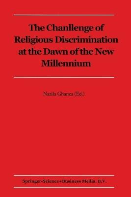 The Challenge of Religious Discrimination at the Dawn of the New Millennium - cover
