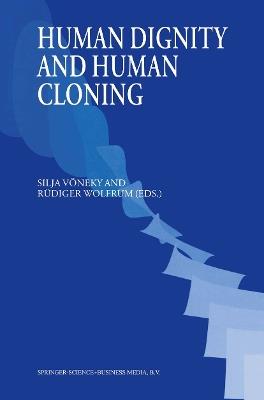 Human Dignity and Human Cloning - cover