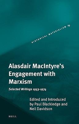 Alasdair MacIntyre's Engagement with Marxism: Selected Writings 1953-1974 - cover