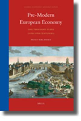 Pre-Modern European Economy: One Thousand Years (10th-19th Centuries) - Paolo Malanima - cover