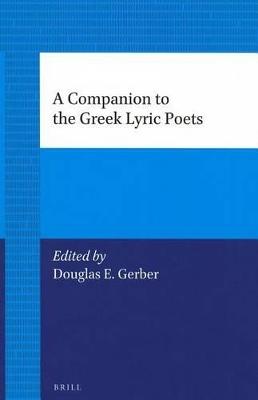 A Companion to the Greek Lyric Poets - cover