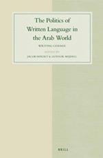 The Politics of Written Language in the Arab World: Writing Change