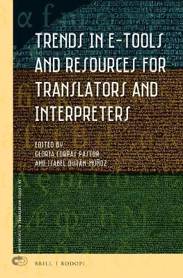 Trends in E-Tools and Resources for Translators and Interpreters - cover